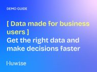 Get the right data and make decisions after